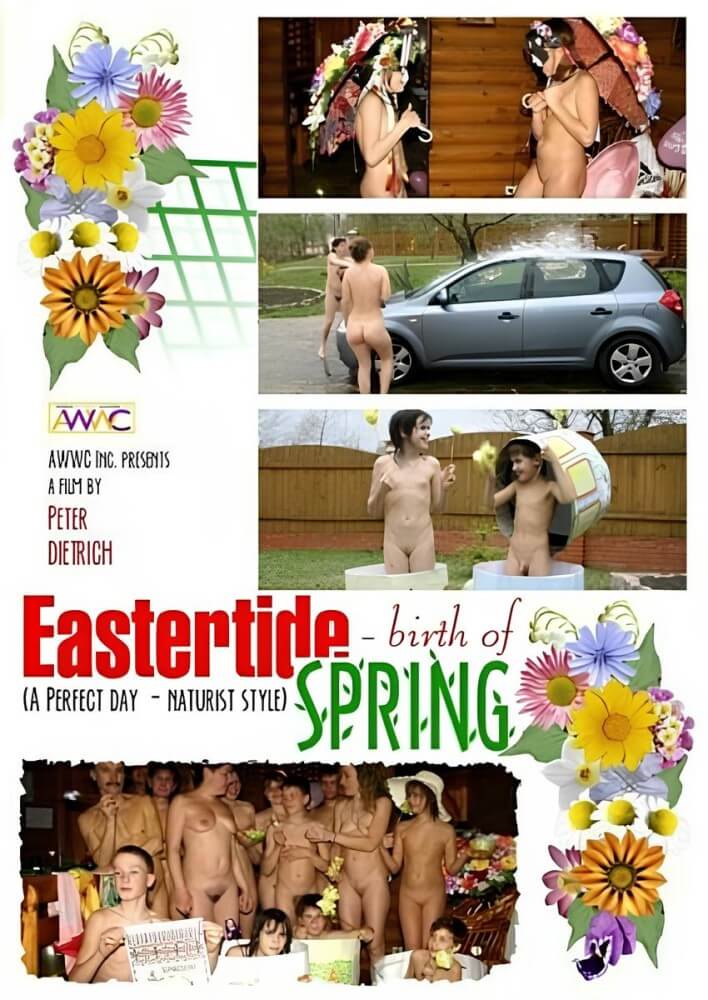 Enature - Eastertide birth of spring, AWWC, Peter Dietrich - Nudity in naturism is an expression of respect for oneself and the world around us