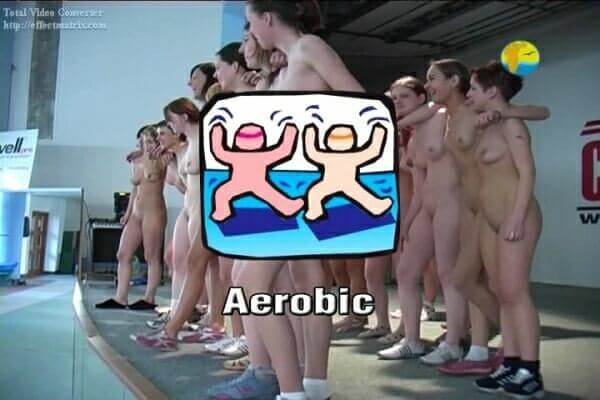 Naturist Freedom: Aerobic - Activities conducted in a state of complete nudity